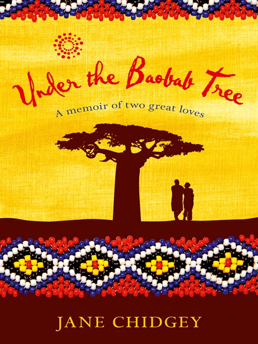 Title details for Under the Baobab Tree by Jane Chidgey - Available